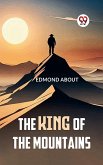 The King Of The Mountains (eBook, ePUB)