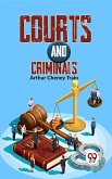 Courts And Criminals (eBook, ePUB) Courts And Criminals (eBook, ePUB)