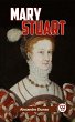Mary Stuart (eBook, ePUB) - Bild 1