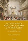 The Oxford History of British and Irish Catholicism, Volume III (eBook, ePUB)