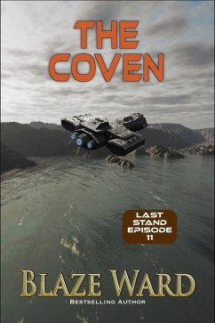 The Coven (Last Stand, #11) (eBook, ePUB) - Ward, Blaze The Coven (Last Stand, #11) (eBook, ePUB) - Ward, Blaze
