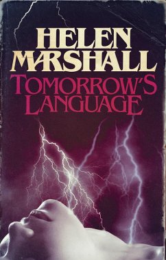 Tomorrow's Language (eBook, ePUB) - Marshall, Helen