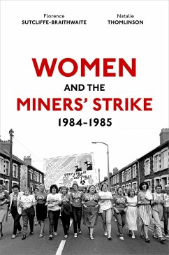 Cover Women and the Miners' Strike, 1984-1985 (eBook, ePUB)