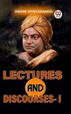 Lectures And Discourses-I (eBook, ePUB)