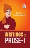 Writings: Prose-I (eBook, ePUB) Writings: Prose-I (eBook, ePUB)