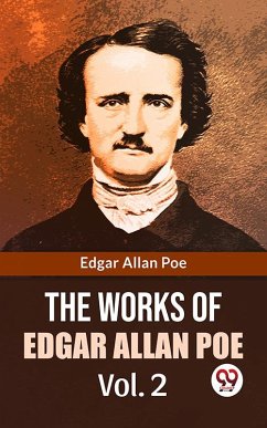 Cover The Works Of Edgar Allan Poe Vol. 2 (eBook, ePUB)