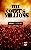 The Count'S Millions (eBook, ePUB)