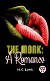 The Monk: A Romance (eBook, ePUB)