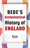 Bede'S Ecclesiastical History Of England (eBook, ePUB)