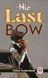His Last Bow (eBook, ePUB) - Bild 1