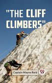 The Cliff Climbers (eBook, ePUB)