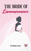 The Bride Of Lammermoor (eBook, ePUB)
