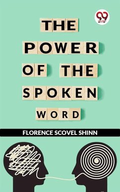 Cover The Power Of The Spoken Word (eBook, ePUB)