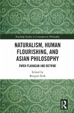 Naturalism, Human Flourishing, and Asian Philosophy (eBook, ePUB)