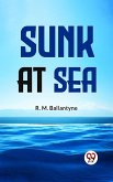Sunk At Sea (eBook, ePUB)