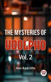 The Mysteries Of Udolpho Vol. 2 (eBook, ePUB)