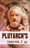 Plutarch'S Lives Vol. 2 (eBook, ePUB)