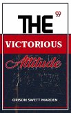 The Victorious Attitude (eBook, ePUB)