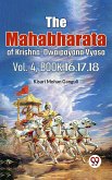 The Mahabharata of krishna dwaipayana vyasa Vol.-4 Book 16,17,18 (eBook, ePUB)