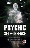 Psychic Self-Defense (eBook, ePUB)