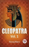 Cleopatra Vol. 1 (eBook, ePUB)