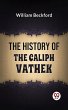 The History Of The Caliph Vathek... - Bild 1