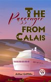 The Passenger From Calais (eBook, ePUB)