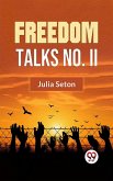 Freedom Talks No. II (eBook, ePUB)