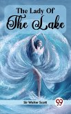 The Lady Of The Lake (eBook, ePUB)