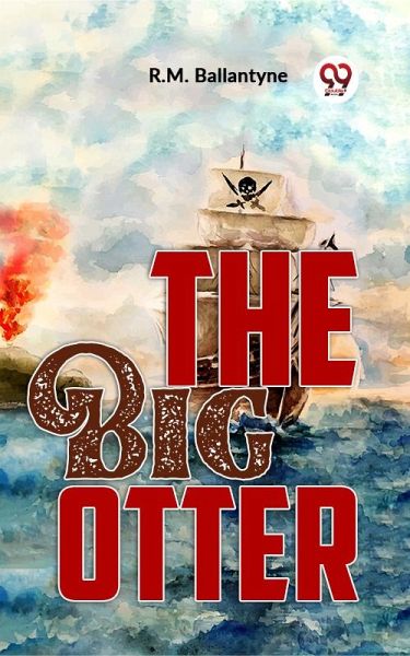 The Big Otter (eBook, ePUB) The Big Otter (eBook, ePUB)