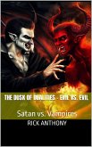 The Dusk of Dualities - Evil vs. Evil: Satan vs. Vampires (eBook, ePUB)