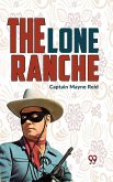 The Lone Ranche (eBook, ePUB)