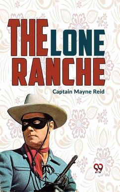 Cover The Lone Ranche (eBook, ePUB)