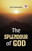 The Splendour Of God (eBook, ePUB)