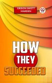 How They Succeeded (eBook, ePUB)