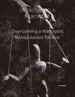 Overcoming a Narcissist (eBook, ePUB) - Othella