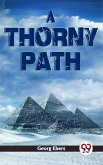 A Thorny Path (eBook, ePUB)