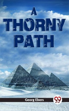 A Thorny Path (eBook, ePUB) - Ebers, Georg