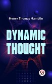 DYNAMIC THOUGHT (eBook, ePUB)