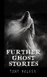 Further Ghost Stories (The Classic... - Bild 1