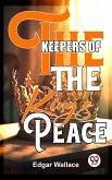 The Keepers Of The King'S Peace (eBook, ePUB) The Keepers Of The King'S Peace (eBook, ePUB)