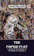 The Popish Plot: A Study In The History... - Bild 1