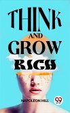 Think And Grow Rich (eBook, ePUB) Think And Grow Rich (eBook, ePUB)
