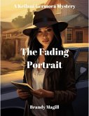 The Fading Portrait (A Keilani Germora Mystery) (eBook, ePUB)