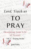Lord Teach us to Pray (1, #1) (eBook, ePUB)