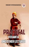 Practical Vedanta And Other Lectures (eBook, ePUB)