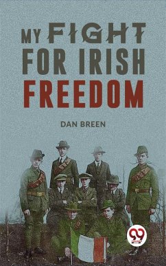 Cover My Fight For Irish Freedom (eBook, ePUB)