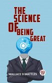 The Science Of Being Great (eBook, ePUB)
