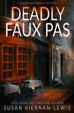 Deadly Faux Pas (The Claire Baskerville Mysteries, #6) (eBook, ePUB)