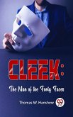Cleek: The Man Of The Forty Faces (eBook, ePUB)